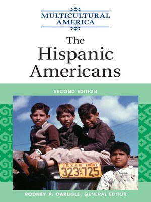 cover image of The Hispanic Americans